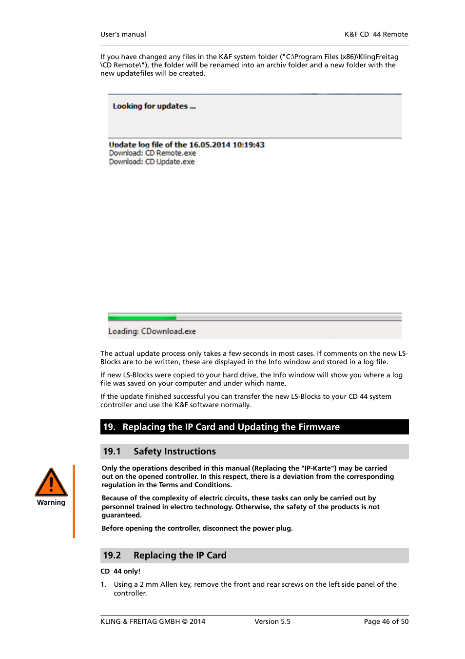 Replacing the ip card and updating the firmware, Safety instructions, Replacing the ip card | 2 replacing the ip card | KLING & FREITAG K&F CD Remote User Manual | Page 46 / 50