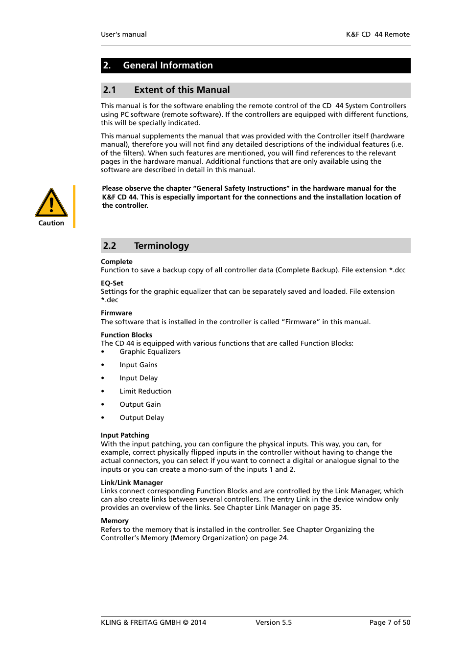 General information, Extent of this manual, Terminology | General information 2.1 extent of this manual, 2 terminology | KLING & FREITAG K&F CD Remote User Manual | Page 7 / 50