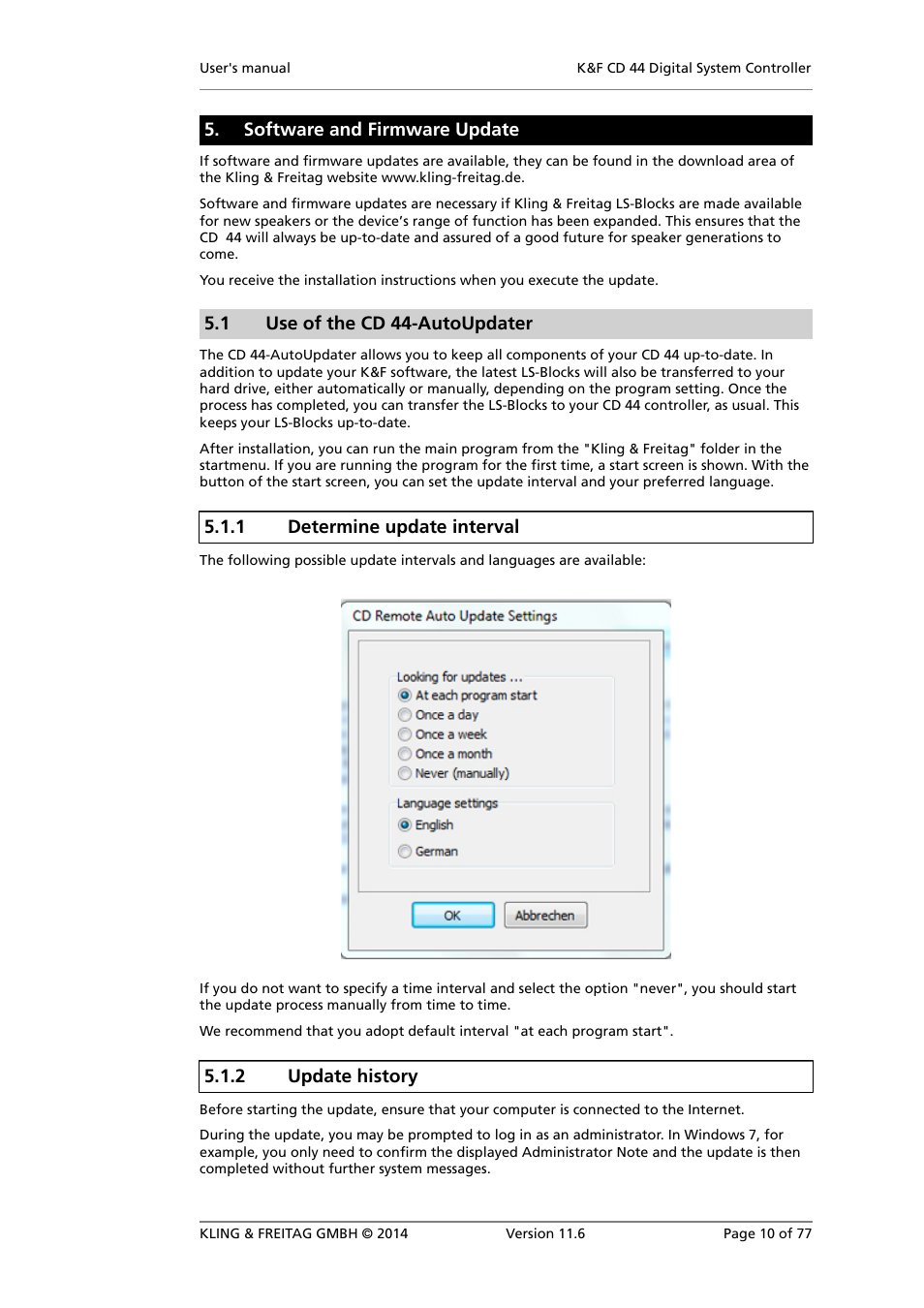 Software and firmware update, Use of the cd 44-autoupdater, Determine update interval | Update history | KLING & FREITAG K&F CD 44 Digital System controller User Manual | Page 10 / 77