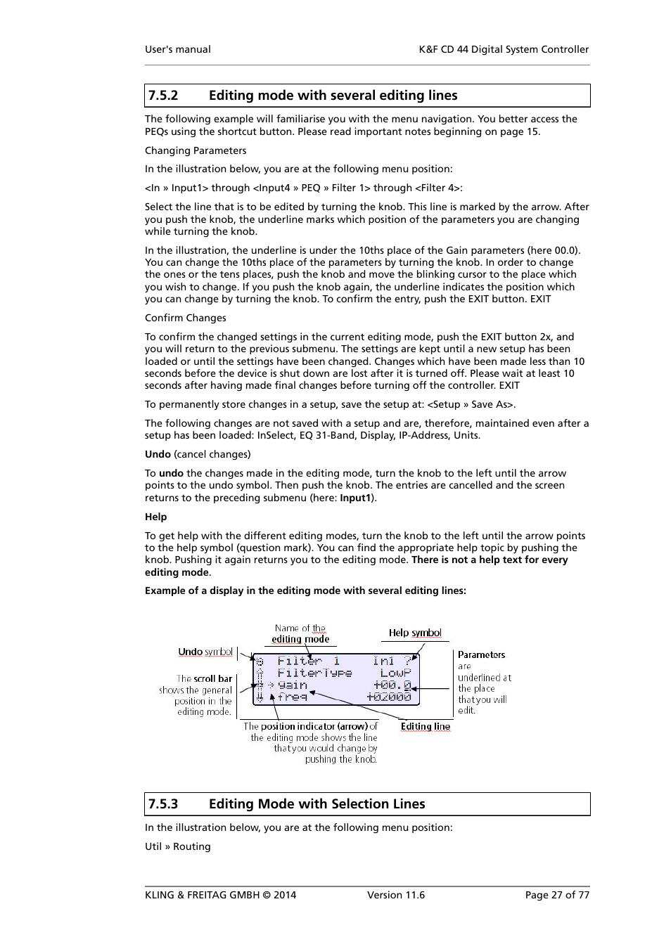 Editing mode with selection lines, 2 editing mode with several editing lines, 3 editing mode with selection lines | KLING & FREITAG K&F CD 44 Digital System controller User Manual | Page 27 / 77