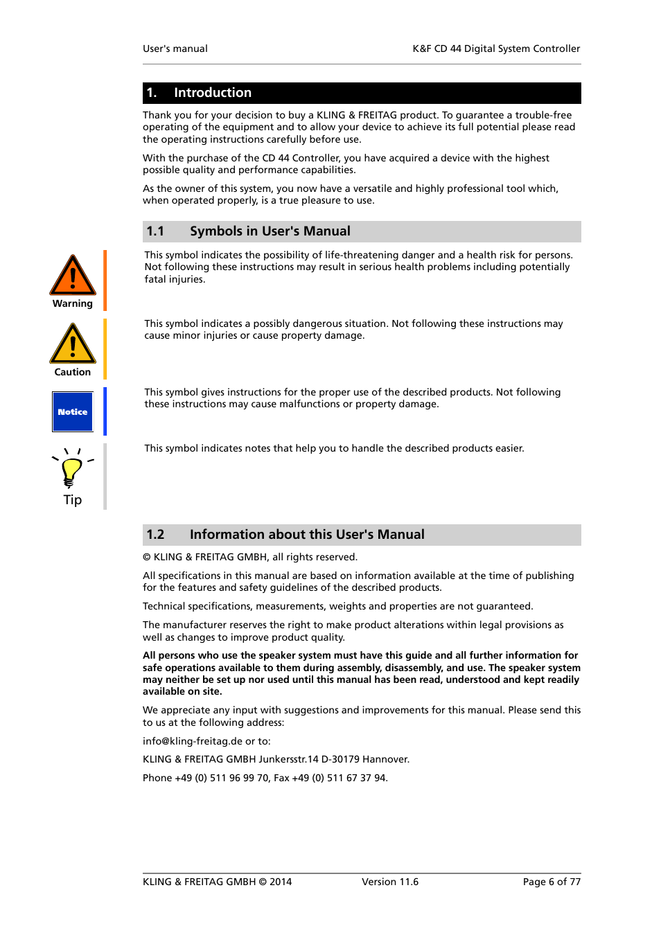 Introduction, Symbols in user's manual, Information about this user's manual | 1 symbols in user's manual, 2 information about this user's manual | KLING & FREITAG K&F CD 44 Digital System controller User Manual | Page 6 / 77