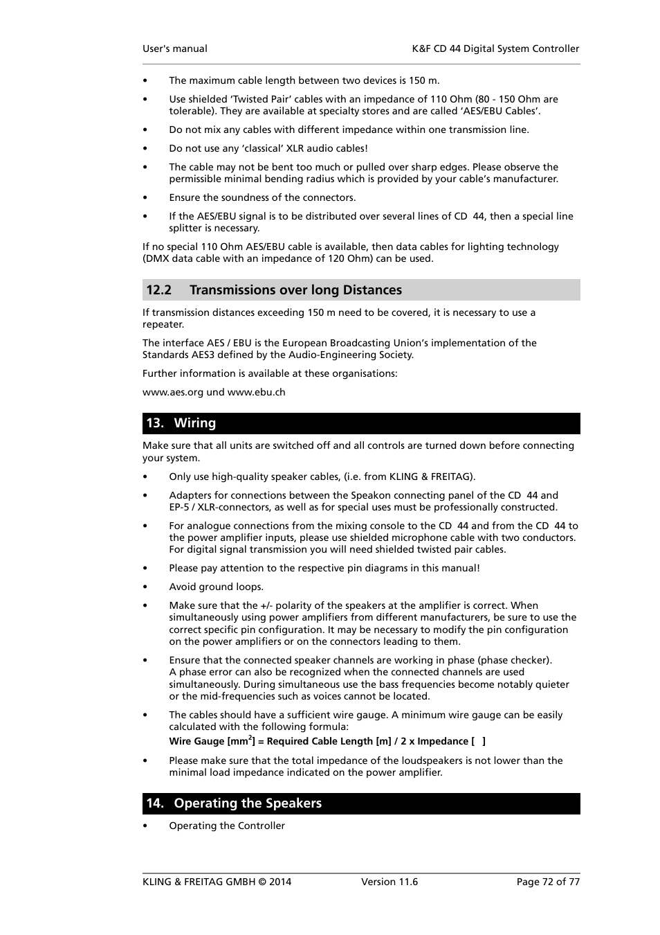 Transmissions over long distances, Wiring, Operating the speakers | 2 transmissions over long distances | KLING & FREITAG K&F CD 44 Digital System controller User Manual | Page 72 / 77