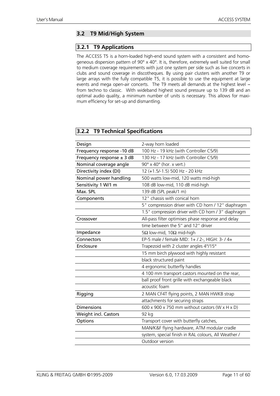 2 t9 mid/high system, 1 t9 applications, 2 t9 technical specifications | T9 mid/high system, T9 applications, T9 technical specifications | KLING & FREITAG K&F ACCESS T9 User Manual | Page 11 / 60