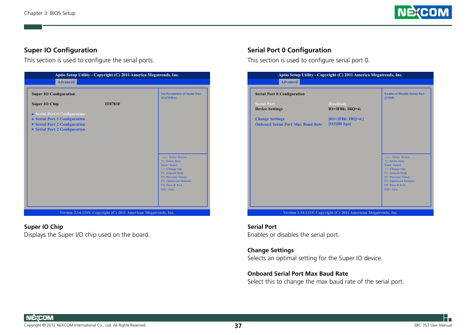 Super io configuration, Serial port 0 configuration | NEXCOM EBC 353 User Manual | Page 52 / 62