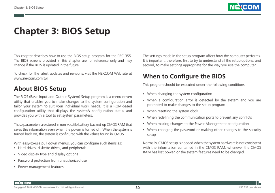 Chapter 3: bios setup, About bios setup, When to configure the bios | About bios setup when to configure the bios | NEXCOM EBC 355 User Manual | Page 44 / 63