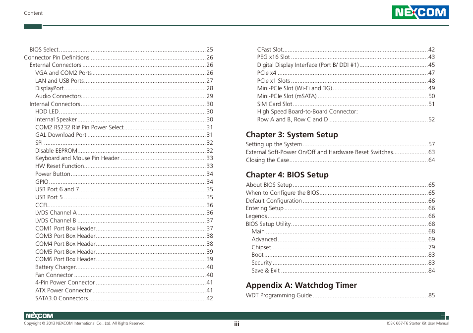 Chapter 3: system setup, Chapter 4: bios setup, Appendix a: watchdog timer | NEXCOM ICES 667 User Manual | Page 3 / 100