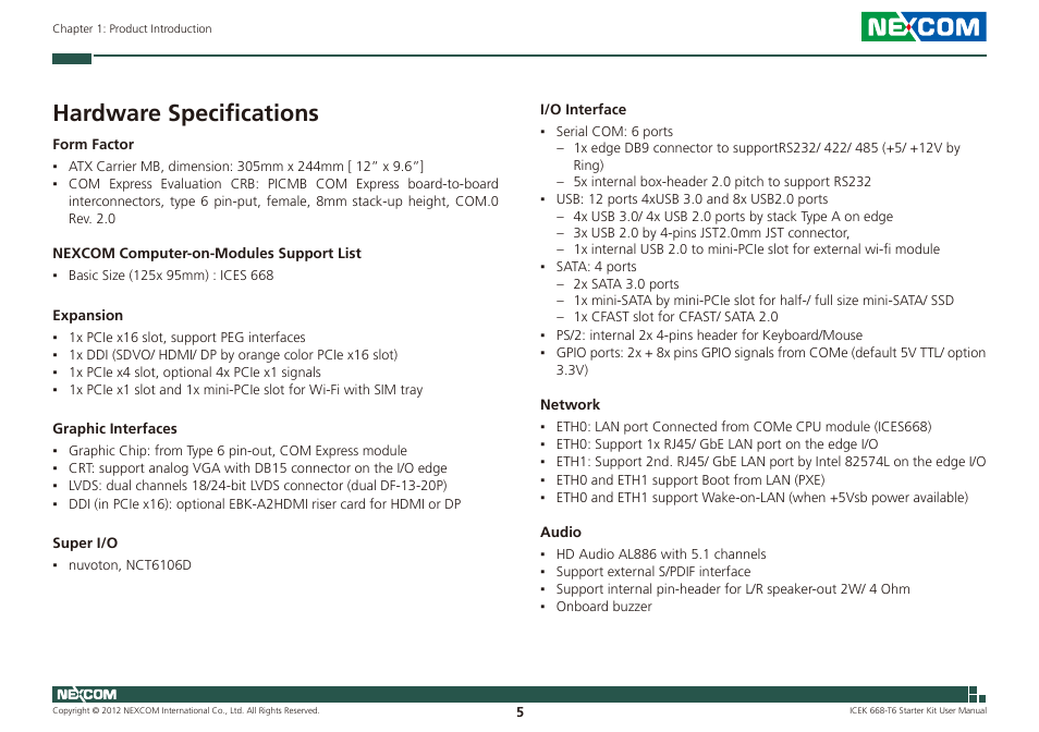 Hardware specifications | NEXCOM ICES 668 User Manual | Page 19 / 105