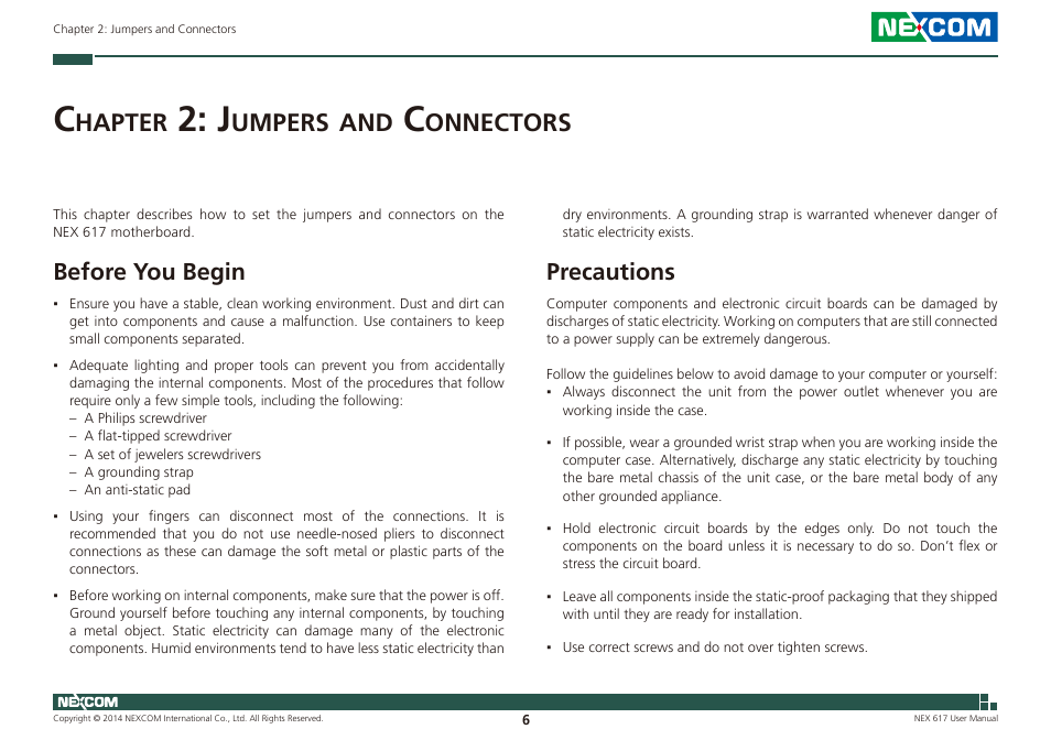 Chapter 2: jumpers and connectors, Before you begin, Precautions | Before you begin precautions, Hapter, Umpers, Onnectors | NEXCOM NEX 617 User Manual | Page 20 / 53