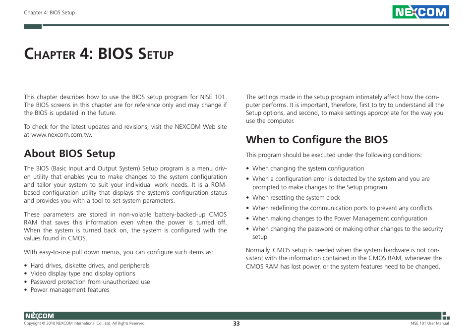 Bios s, Hapter, Etup | About bios setup, When to configure the bios | NEXCOM NISE 101 User Manual | Page 46 / 79