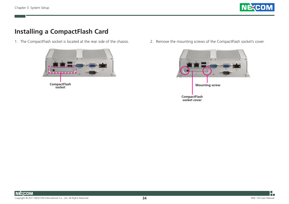 Installing a compactflash card | NEXCOM NISE 103 User Manual | Page 47 / 83