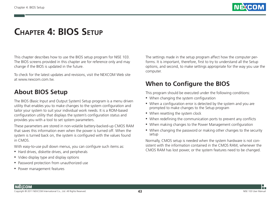Bios s, Hapter, Etup | About bios setup, When to configure the bios | NEXCOM NISE 103 User Manual | Page 56 / 83