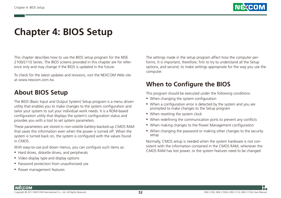 Chapter 4: bios setup, About bios setup, When to configure the bios | NEXCOM NISE 2100 User Manual | Page 65 / 87