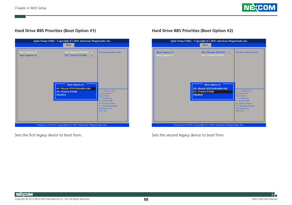 Hard drive bbs priorities (boot option #1), Hard drive bbs priorities (boot option #2), Sets the first legacy device to boot from | Sets the second legacy device to boot from | NEXCOM NISE 2300 User Manual | Page 102 / 107