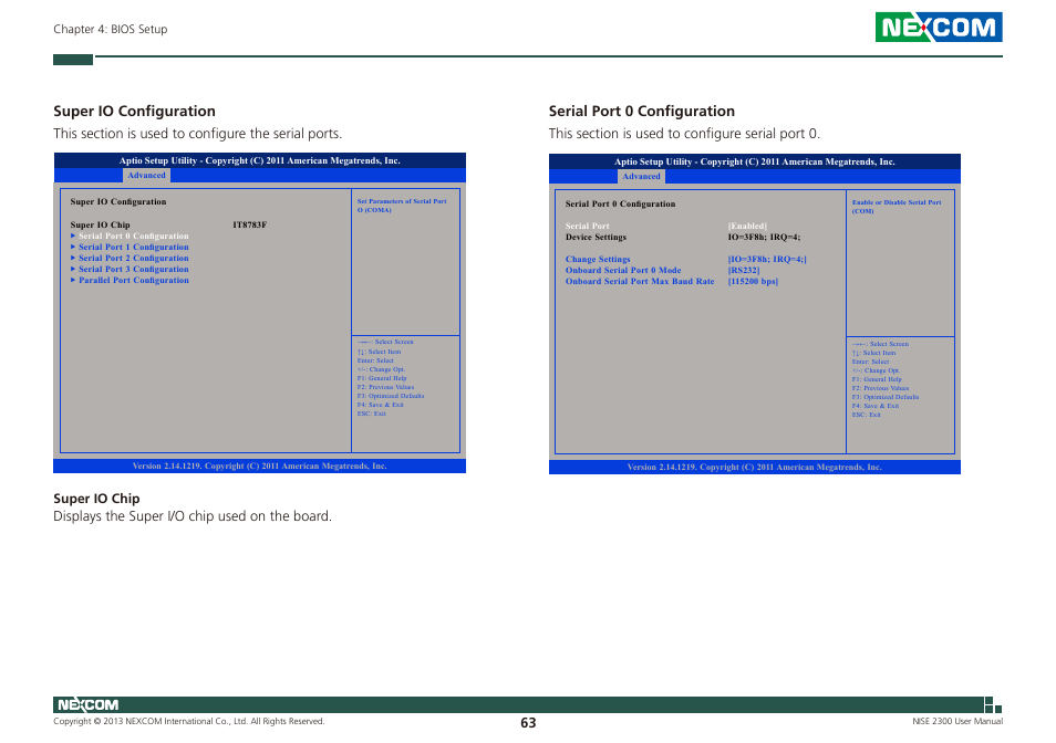 Super io configuration, Serial port 0 configuration | NEXCOM NISE 2300 User Manual | Page 77 / 107