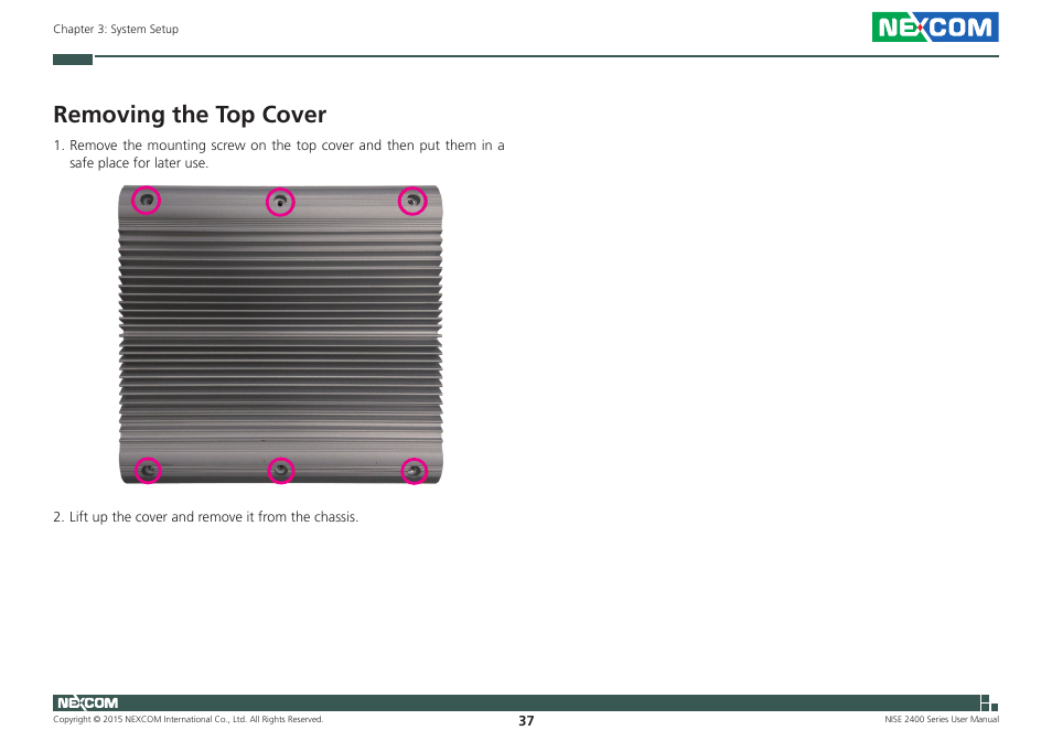 Removing the top cover | NEXCOM NISE 2400 User Manual | Page 51 / 84