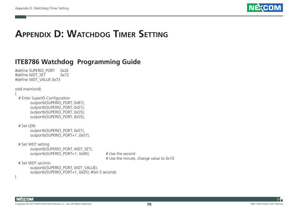 Appendix d: watchdog timer setting, D: w, Ppendix | Atchdog, Imer, Etting, Ite8786 watchdog programming guide | NEXCOM NISE 2400 User Manual | Page 84 / 84