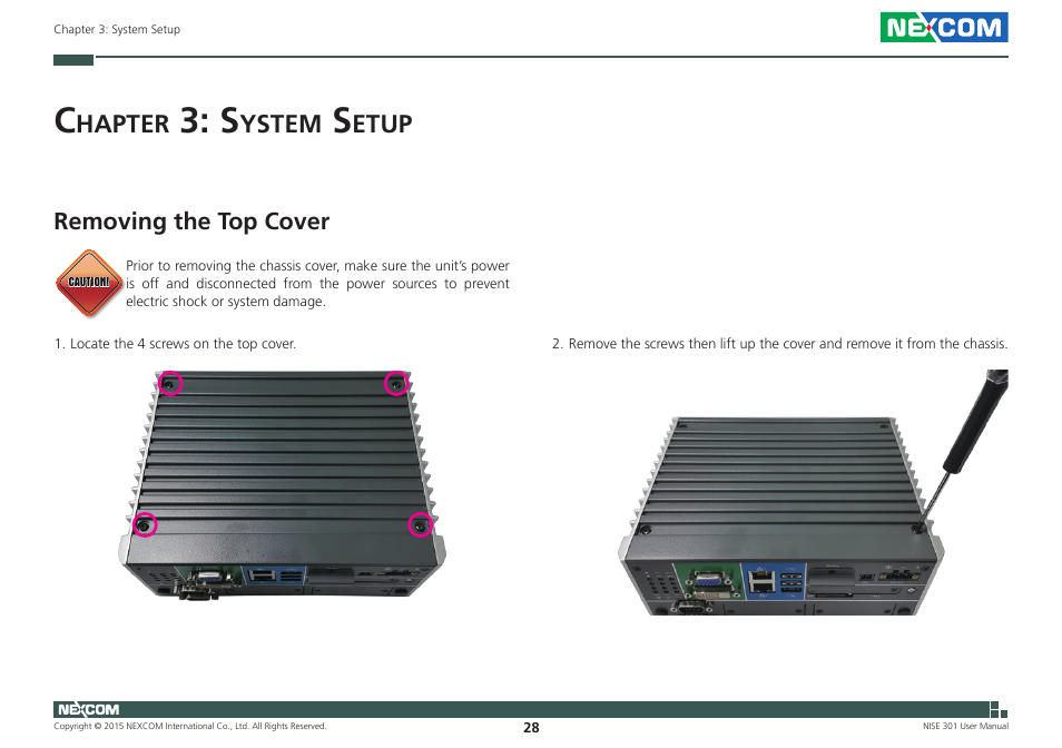 Chapter 3: system setup, Removing the top cover, Hapter | Ystem, Etup | NEXCOM NISE 301 User Manual | Page 42 / 74