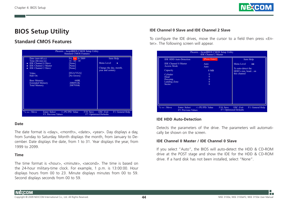 Bios setup utility, Standard cmos features | NEXCOM NISE 3100eP2 User Manual | Page 57 / 75