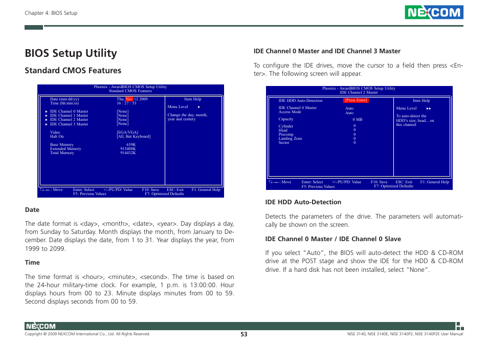 Bios setup utility, Standard cmos features | NEXCOM NISE 3140 User Manual | Page 66 / 88