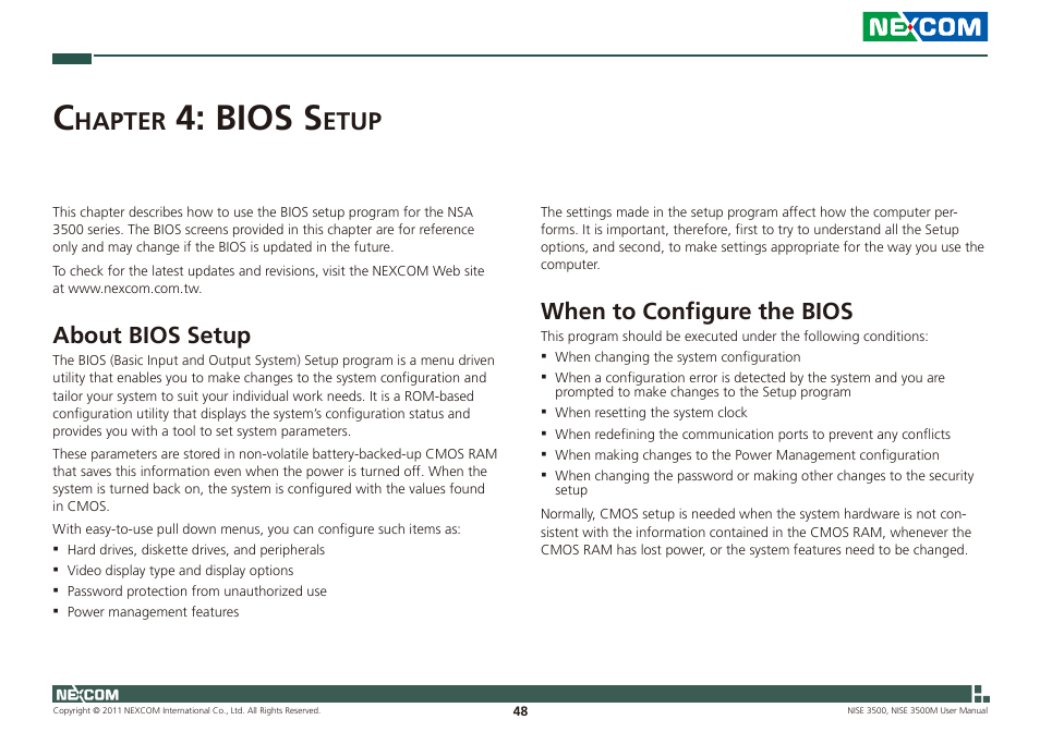 Bios s, Hapter, Etup | About bios setup, When to configure the bios | NEXCOM NISE 3500 User Manual | Page 62 / 120