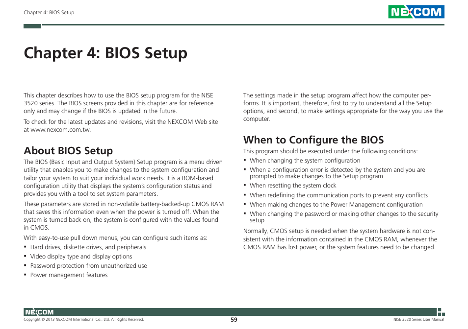 Chapter 4: bios setup, About bios setup, When to configure the bios | NEXCOM NISE 3520 User Manual | Page 72 / 125