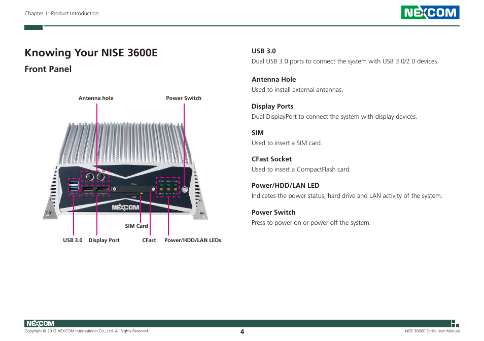 Knowing your nise 3600e, Front panel | NEXCOM NISE 3600E User Manual | Page 18 / 102