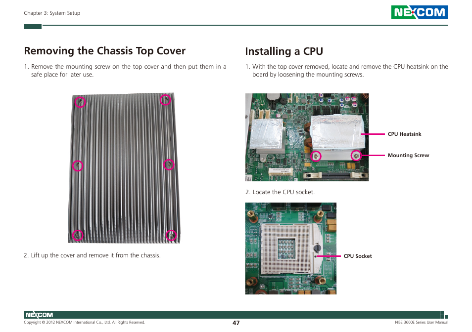 Removing the chassis top cover installing a cpu, Removing the chassis top cover, Installing a cpu | NEXCOM NISE 3600E User Manual | Page 61 / 102