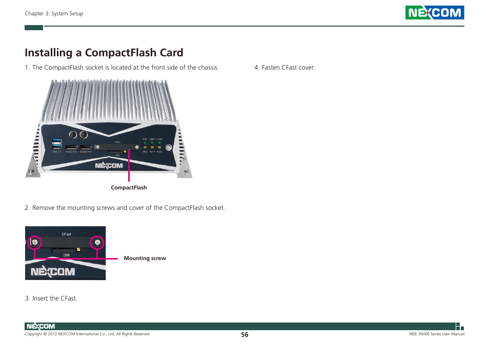 Installing a compactflash card | NEXCOM NISE 3600E User Manual | Page 70 / 102