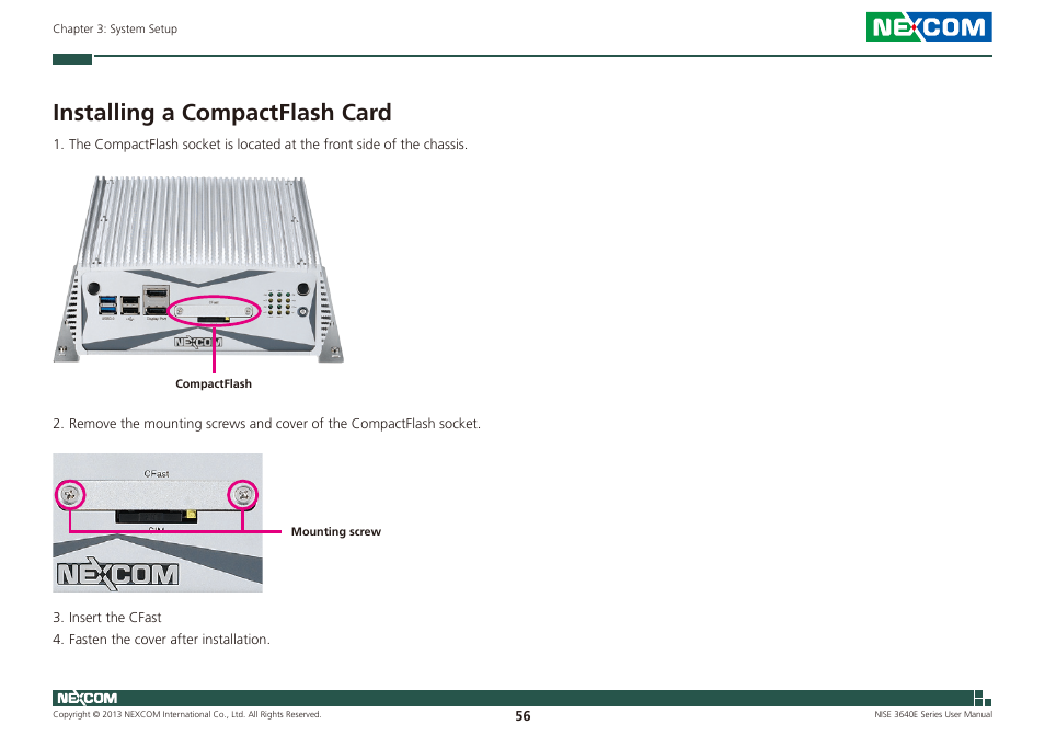 Installing a compactflash card | NEXCOM NISE 3640E User Manual | Page 70 / 105