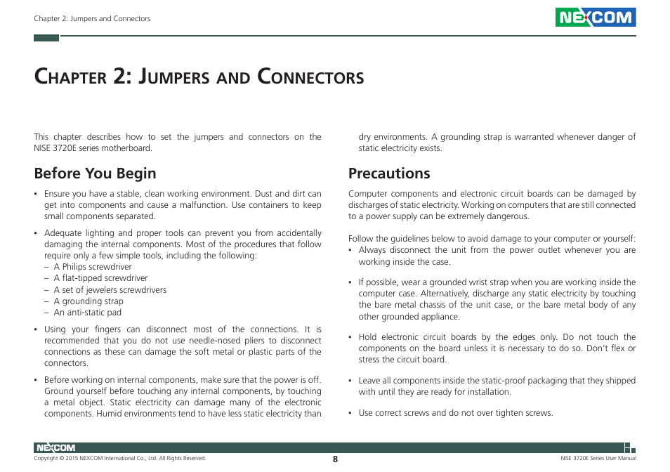 Chapter 2: jumpers and connectors, Before you begin, Precautions | Before you begin precautions, Hapter, Umpers, Onnectors | NEXCOM NISE 3720E User Manual | Page 22 / 85