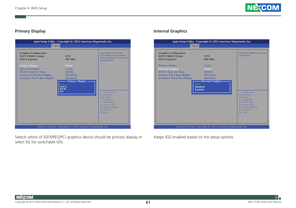 Primary display, Internal graphics, Keeps igd enabled based on the setup options | NEXCOM NISE 3720E User Manual | Page 75 / 85