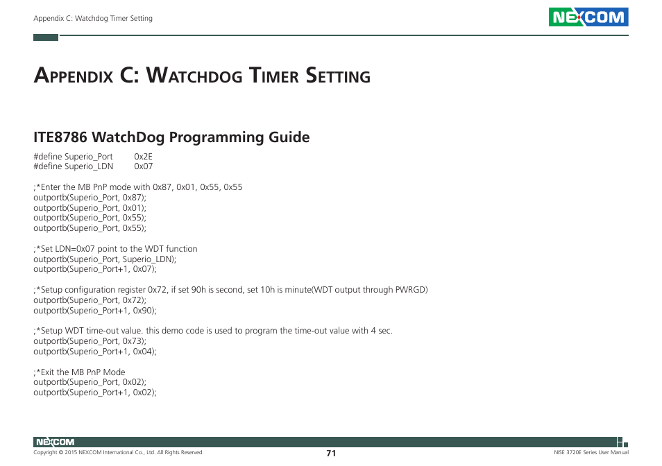Appendix c: watchdog timer setting, C: w, Ppendix | Atchdog, Imer, Etting, Ite8786 watchdog programming guide | NEXCOM NISE 3720E User Manual | Page 85 / 85