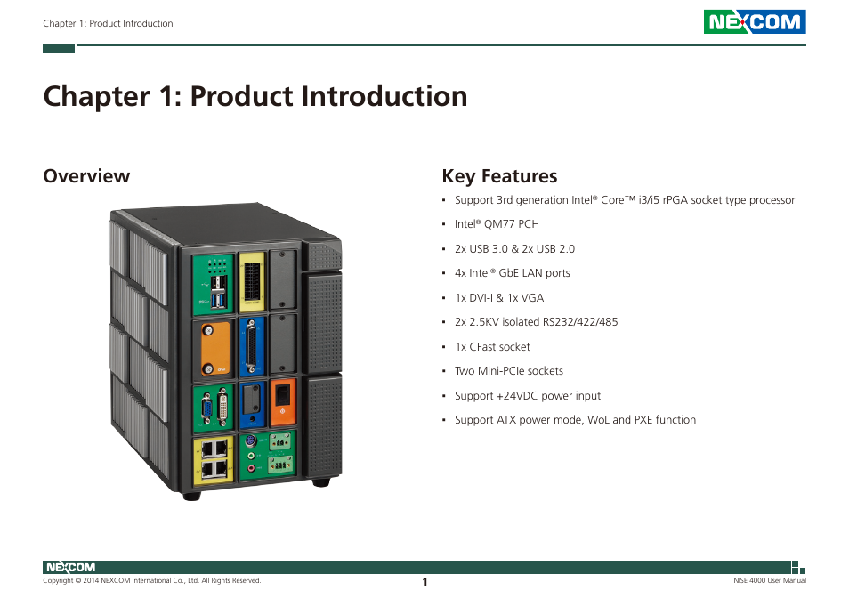 Chapter 1: product introduction, Overview key features, Key features | Overview | NEXCOM NISE 4000 User Manual | Page 16 / 102