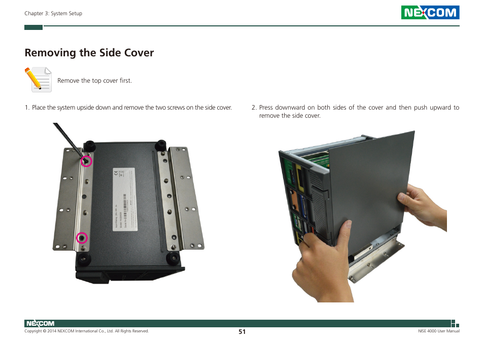 Removing the side cover | NEXCOM NISE 4000 User Manual | Page 66 / 102