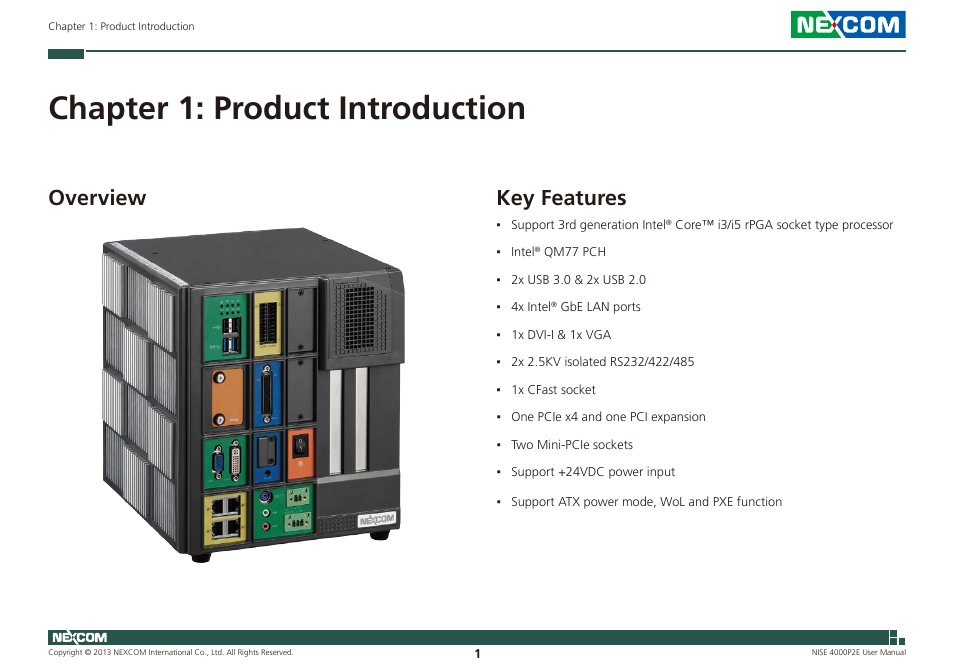 Chapter 1: product introduction, Overview key features, Key features | Overview | NEXCOM NISE 4000P2E User Manual | Page 16 / 131