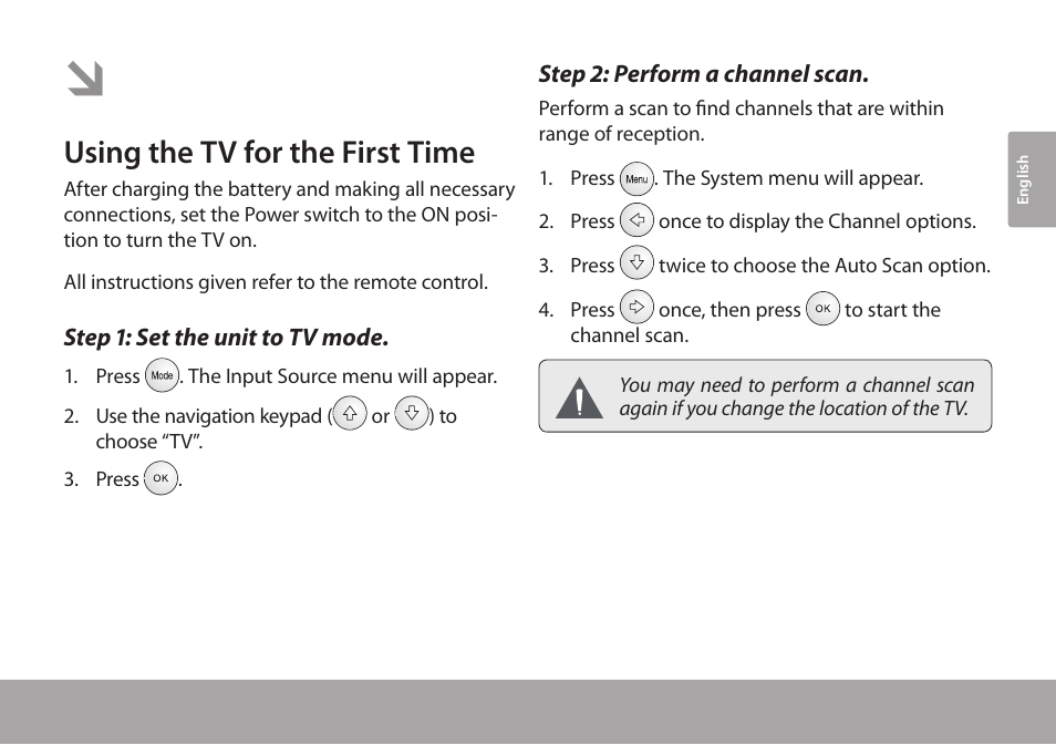 Getting started, Using the tv for the first time, Step 1: set the unit to tv mode | Step 2: perform a channel scan | COBY electronic TFTV791 User Manual | Page 17 / 100