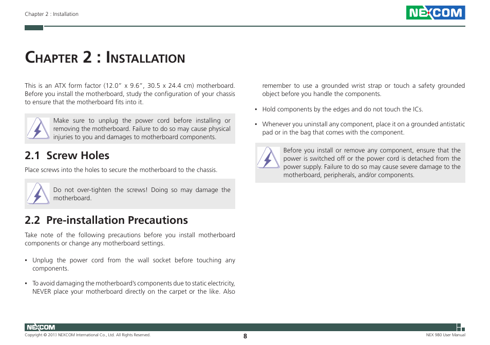 2 : i, Hapter, Nstallation | 2 pre-installation precautions, 1 screw holes | NEXCOM NEX 980 User Manual | Page 19 / 52