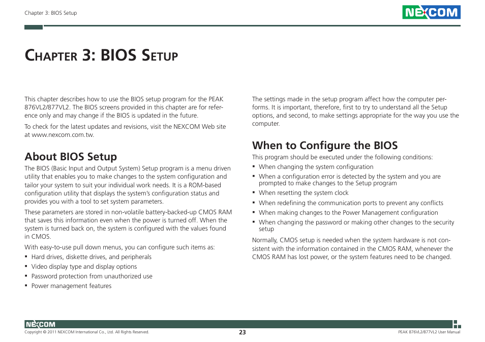 Bios s, Hapter, Etup | About bios setup, When to configure the bios | NEXCOM PEAK 876VL2 User Manual | Page 36 / 64