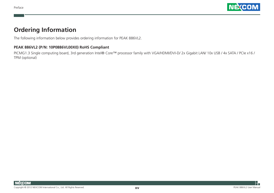 Ordering information | NEXCOM PEAK 886VL2 User Manual | Page 15 / 58