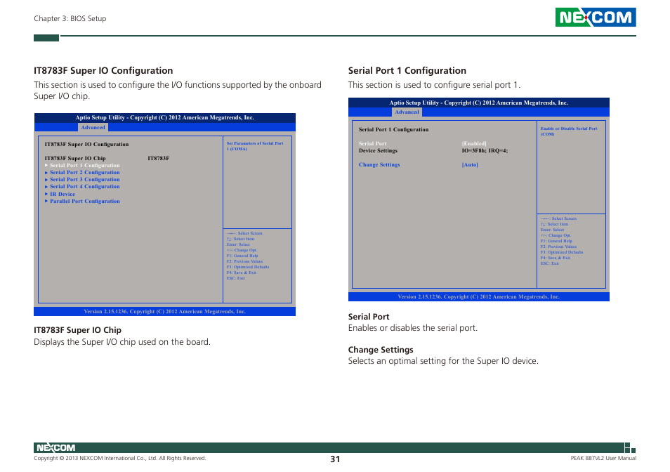 It8783f super io configuration, Serial port 1 configuration | NEXCOM PEAK 887VL2 User Manual | Page 45 / 53