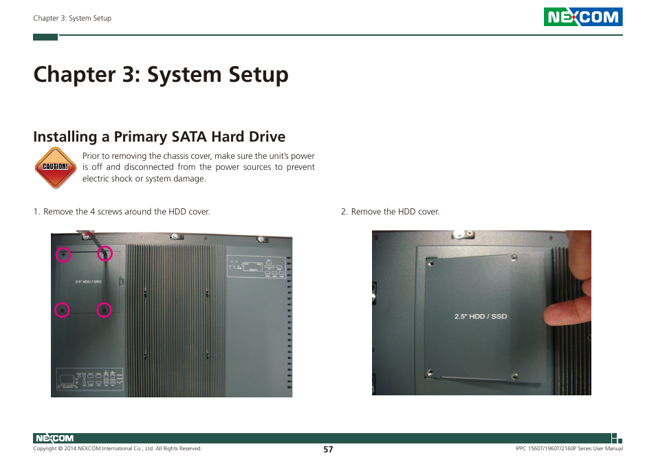 Chapter 3: system setup, Installing a primary sata hard drive | NEXCOM IPPC 1560T User Manual | Page 74 / 135