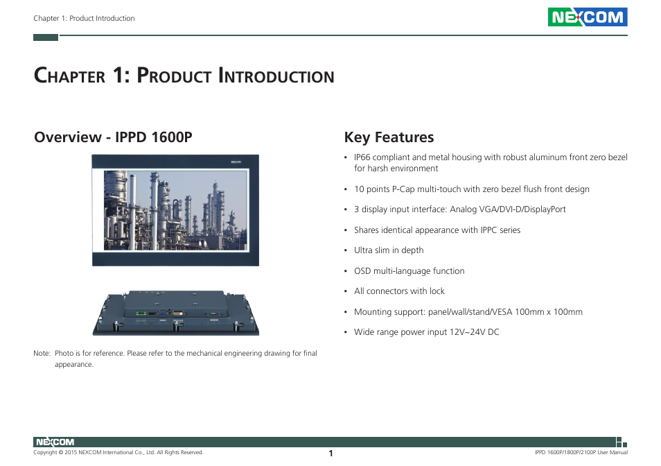 Chapter 1: product introduction, Overview - ippd 1600p, Key features | Overview - ippd 1600p key features, Hapter, Roduct, Ntroduction | NEXCOM IPPD 1600P User Manual | Page 16 / 49