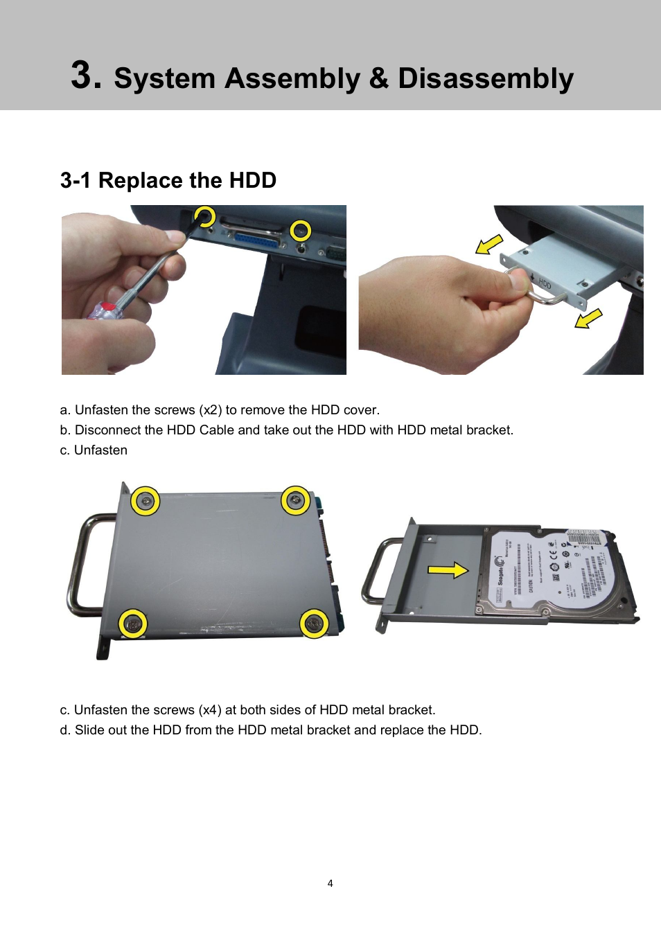 System assembly & disassembly, 1 replace the hdd | NEXCOM NPT 1550 User Manual | Page 11 / 41