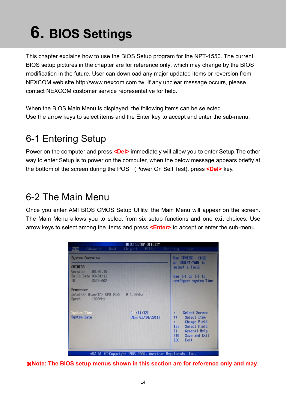 Bios settings, 1 entering setup, 2 the main menu | NEXCOM NPT 1550 User Manual | Page 21 / 41