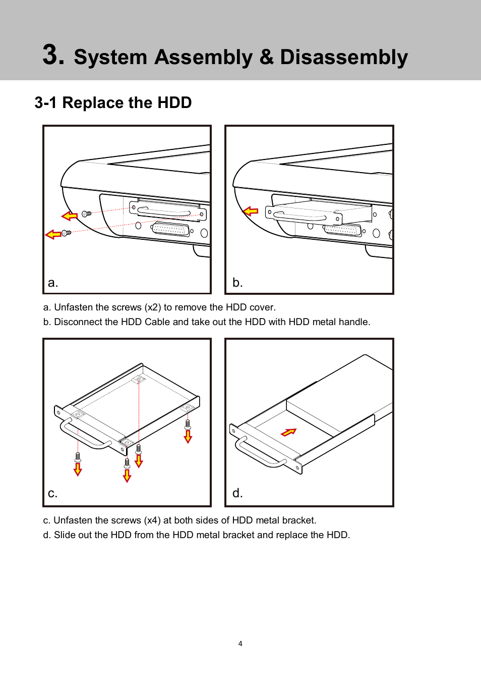 System assembly & disassembly, 1 replace the hdd | NEXCOM NPT 5850 User Manual | Page 10 / 45