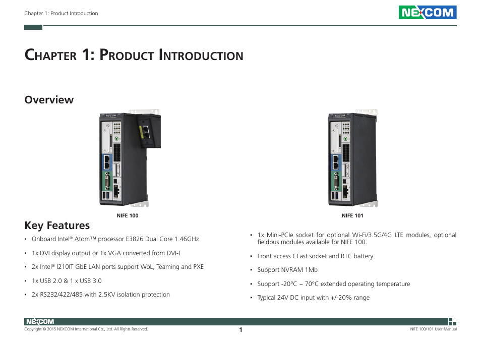 Chapter 1: product introduction, Overview, Key features | Overview key features, Hapter, Roduct, Ntroduction | NEXCOM NIFE 100 User Manual | Page 15 / 80