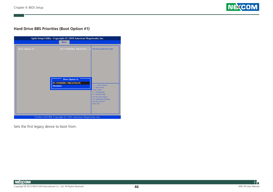 Hard drive bbs priorities (boot option #1), Sets the first legacy device to boot from | NEXCOM NISE 90 User Manual | Page 60 / 67