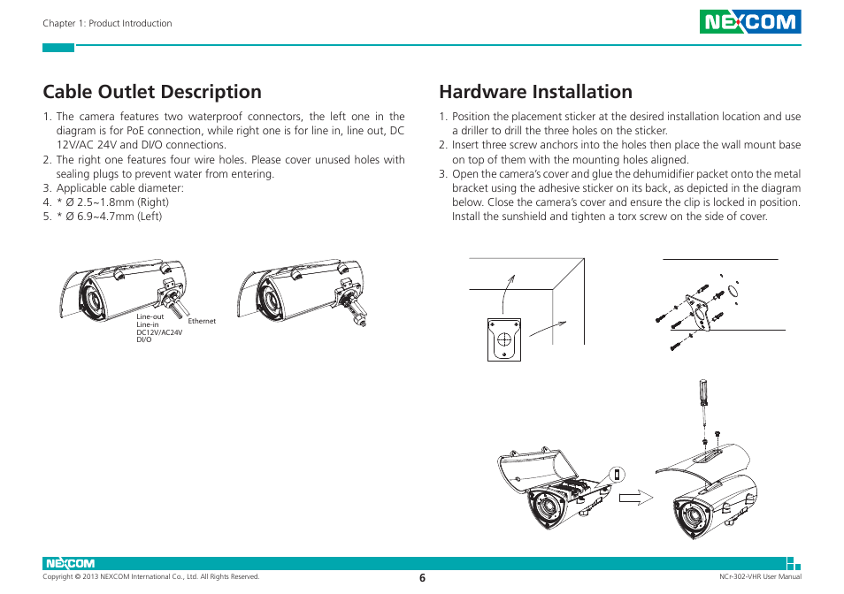 Cable outlet description, Hardware installation, Cable outlet description hardware installation | NEXCOM NCr-302-VHR User Manual | Page 16 / 66
