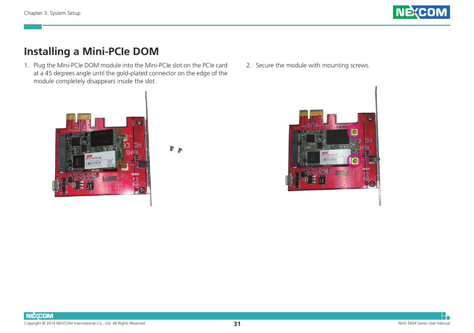 Installing a mini-pcie dom | NEXCOM NViS 5604-i5 User Manual | Page 45 / 73