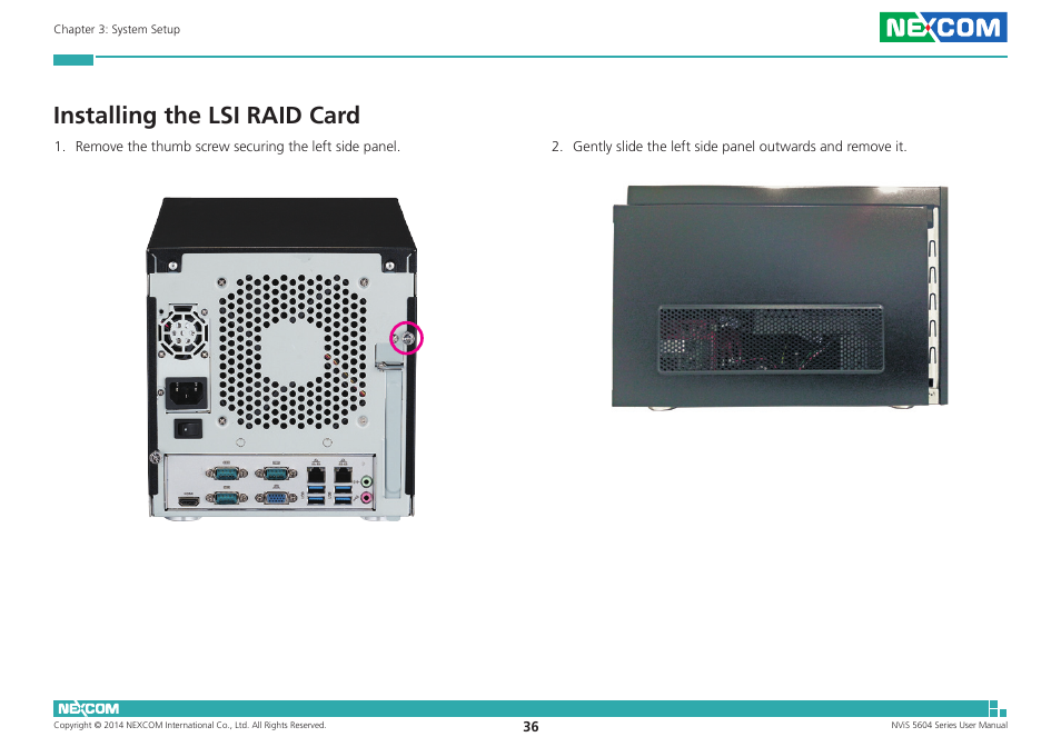 Installing the lsi raid card | NEXCOM NViS 5604-i5 User Manual | Page 50 / 73